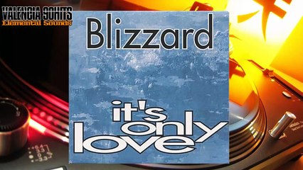 Blizzard - It's only love (7'' Radio Mix) [1995]
