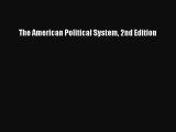 PDF The American Political System 2nd Edition  EBook