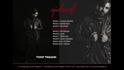 Yusuf Tomakin - Seni Seni 2016