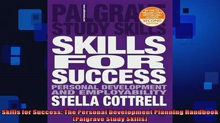 Free PDF Downlaod  Skills for Success The Personal Development Planning Handbook Palgrave Study Skills  DOWNLOAD ONLINE