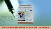 PDF  Harvard Business Review on Work and Life Balance Read Online