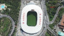 Havadan görüntülerle yarın açılacak Vodafone Arena