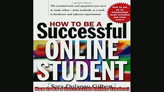 READ book  How to Be a Successful Online Student  FREE BOOOK ONLINE