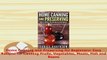 PDF  Home Canning and Preserving for Beginners Easy Recipes for Canning Fruits Vegetables PDF Full Ebook