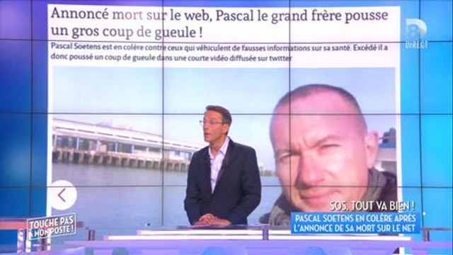 Pascal Soetens annoncé mort : J'ai un pote qui était en pleurs (Vidéo)