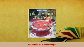 PDF  Pickles  Chutneys PDF Book Free