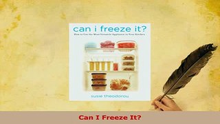 Download  Can I Freeze It PDF Book Free