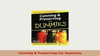 Download  Canning  Preserving For Dummies Ebook