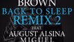 Chris Brown Feat August Alsina, Miguel & Trey Songz – Back To Sleep (Remix) (Son)