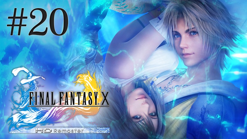 Let's Play LIVE Final Fantasy X HD - Episode 20 : XP et Micro-onde