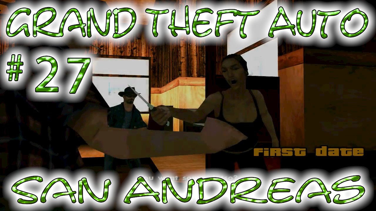 Grand Theft Auto: San Andreas # 27 ➤ C.J.'s A Tanker Commander!