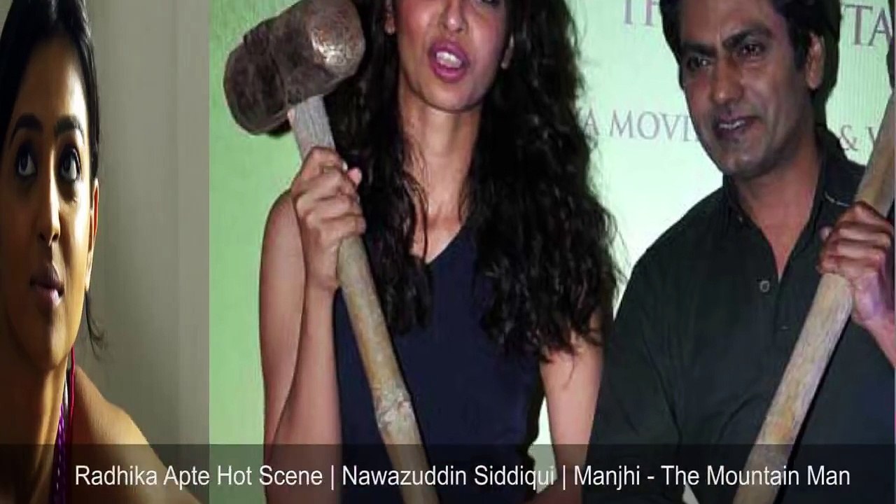 Radhika Apte Hot Scene | Manjhi The Mountain Man