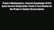 Read Praxis II Mathematics: Content Knowledge (5161) Exam Secrets Study Guide: Praxis II Test