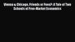 [Read book] Vienna & Chicago Friends or Foes?: A Tale of Two Schools of Free-Market Economics