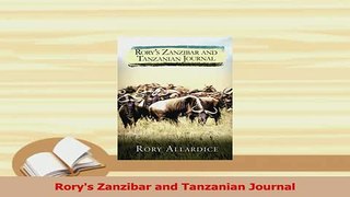 PDF  Rorys Zanzibar and Tanzanian Journal Read Full Ebook
