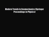 Read Modern Trends in Geomechanics (Springer Proceedings in Physics) Ebook Free