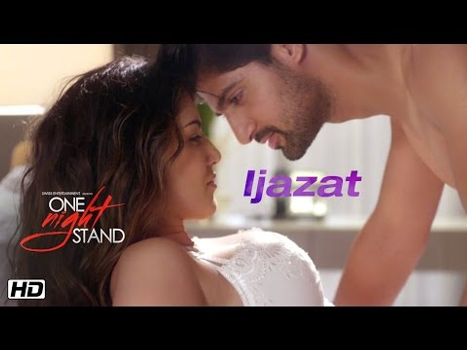IJAZAT Video Song - ONE NIGHT STAND - Sunny Leone, Tanuj Virwani - Arijit  Singh, Meet Bros -T-Series - video Dailymotion
