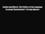 [Read book] Capital and Affects: The Politics of the Language Economy (Semiotext(e) / Foreign