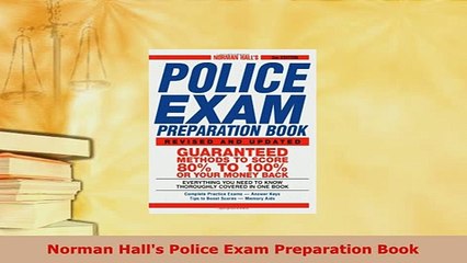 PDF  Norman Halls Police Exam Preparation Book  EBook