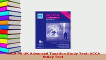 PDF  ACCA P6 UK Advanced Taxation Study Text ACCA Study Text Download Full Ebook