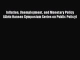 [Read book] Inflation Unemployment and Monetary Policy (Alvin Hansen Symposium Series on Public