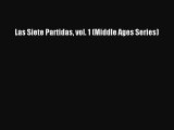 Download Las Siete Partidas vol. 1 (Middle Ages Series)  Read Online