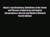 Download Black's Law Dictionary Definitions of the Terms and Phrases of American and English
