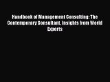 [Read book] Handbook of Management Consulting: The Contemporary Consultant Insights from World