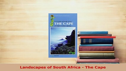 PDF  Landscapes of South Africa  The Cape Read Full Ebook
