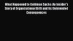 [Read book] What Happened to Goldman Sachs: An Insider's Story of Organizational Drift and