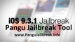 Nouvelles Jailbreak Untethered iOS 9.3.1 iPhone / iPad / iPod - Tous les périphériques Derniers