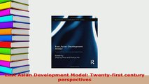 PDF  East Asian Development Model Twentyfirst century perspectives Read Full Ebook