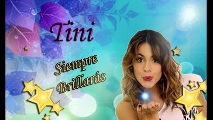 Siempre Brillarás - Tini (Letra/Lyrics)