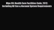 PDF Nfpa 99: Health Care Facilities Code 2012: Including All Gas & Vacuum System Requirements