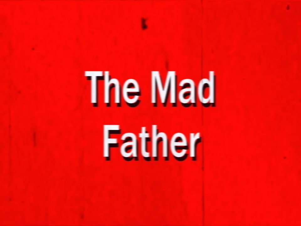 The Mad Father (1970) Original Trailer