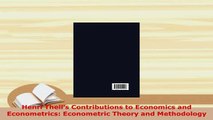 PDF  Henri Theils Contributions to Economics and Econometrics Econometric Theory and Download Full Ebook