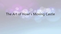 The Art of Howl's Moving Castle