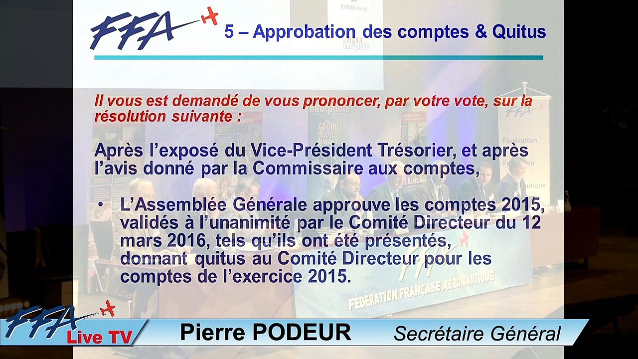 07-FFA AG 2016 Bordeaux-APPROBATION DES COMPTES ET QUITUS