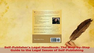 PDF  SelfPublishers Legal Handbook The StepbyStep Guide to the Legal Issues of Free Books