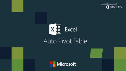 #AchieveMore with Auto Pivot Table