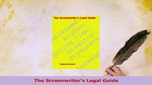 Download  The Screenwriters Legal Guide Ebook Free