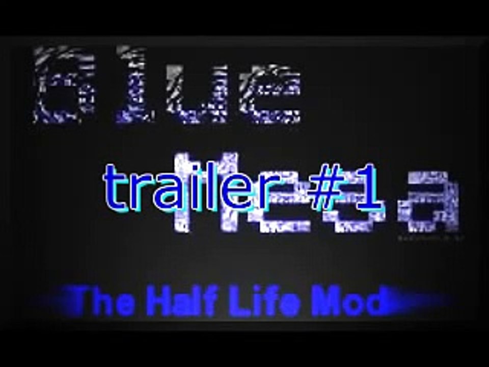 Blue Mesa (hl mod) - trailer #1