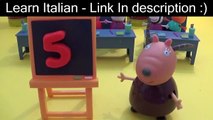Learn Italian Number 1-10 With Peppa Pig Classroom Set! For Kids - Learning Numbers!! -  learn
