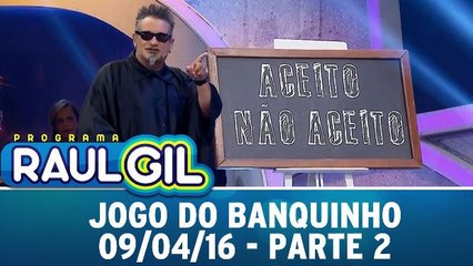 Jogo do Banquinho - 09.04.16 - Parte 2