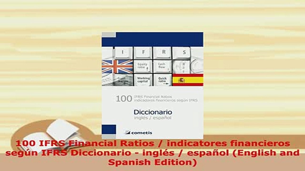 Download  100 IFRS Financial Ratios  indicatores financieros según IFRS Diccionario  inglés  Download Full Ebook