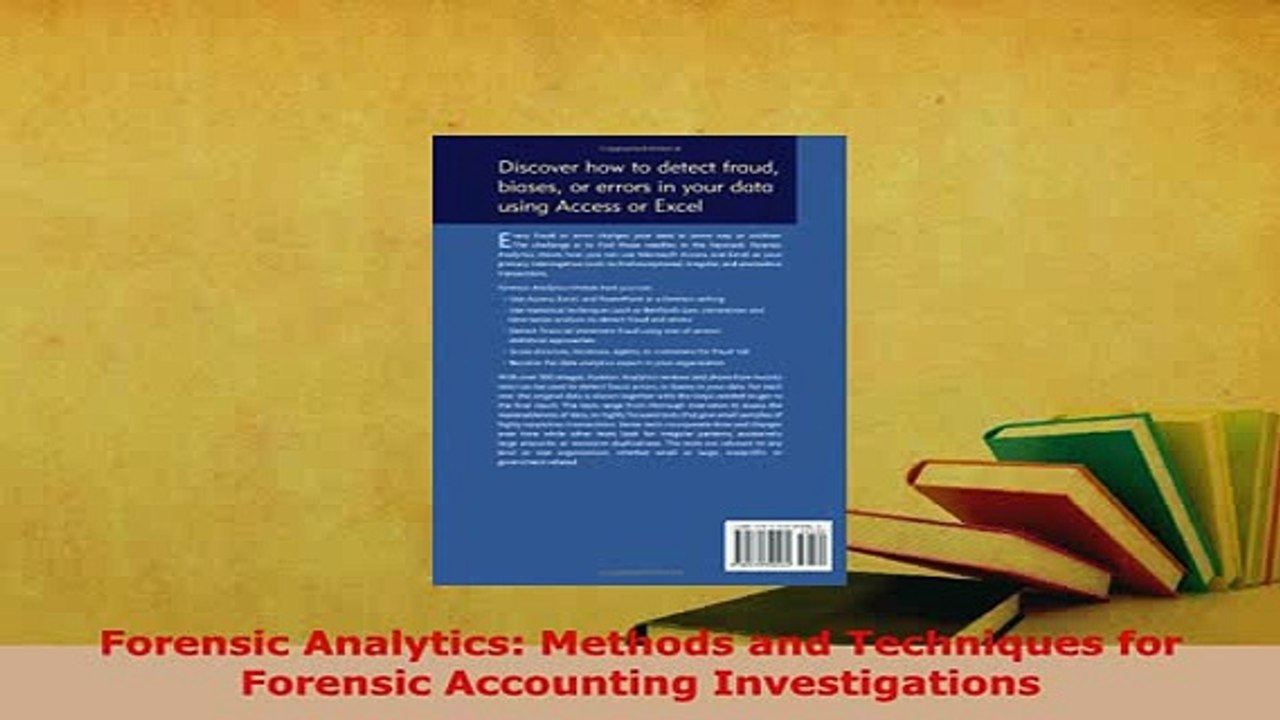 Download  Forensic Analytics Methods and Techniques for Forensic Accounting Investigations Read Full Ebook