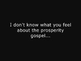 John Piper on the prosperity gospel