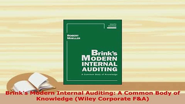 PDF Brinks Modern Internal Auditing A Common Body of Knowledge Wiley Corporate FA Free Books