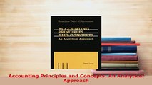 PDF  Accounting Principles and Concepts An Analytical Approach PDF Book Free