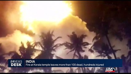 India: Fire at Kerala Temple leave more than 100 dead, hundreds injured